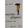 Geçmişin Gölgeleri
