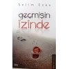 Geçmişin İzinde