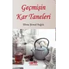 Geçmişin Kar Taneleri