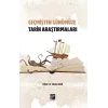 Geçmişten Günümüze Tarih Araştırmaları