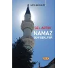 Gel Artık! Namaz Seni Bekliyor