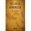 Geldiler Gördüler