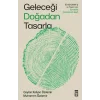 Geleceği Doğadan Tasarla