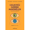 Geleceği Gören Makineler