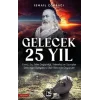 Gelecek 25 Yıl