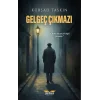 Gelgeç Çıkmazı