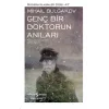 Genç Bir Doktorun Anıları (Ciltli)