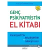 Genç Psikiyatristin El Kitabı