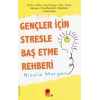 Gençler İçin Stresle Baş Etme Rehberi