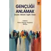 Gençliği Anlamak