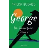 George: Bir Saksağanın Anıları