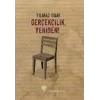 Gerçekçilik, Yeniden!