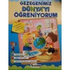 Gezegenimiz Dünyayı Öğreniyorum