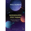 Gezegenlerin Gizli Yaşamı