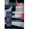 Gezi Ruhu Ve Politik Teori