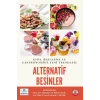 Gıda, Beslenme ve Gastronomide Yeni Trendler: Alternatif Besinler