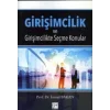 Girişimcilik ve Girişimcilikte Seçme Konular