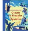 Gizem ve Hayalet Öyküleri - Yazı Dersleri