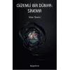 Gizemli Bir Dünya - Sinema