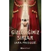 Gizlediğimiz Sırlar