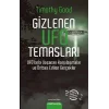 Gizlenen Ufo Temasları