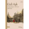 Gizli Aşk Bir İktisat Kültürü ve Aşk Romanı