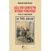 Gizli Bir Cemiyetin İktidar Yürüyüşü, İttihat ve Terakki Romanı