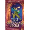 Gizli Dünyalar Geçidi
