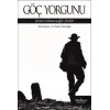 Göç Yorgunu: Servet Somuncuoğlu Şiirleri