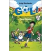 Gol! - Final Rüyası (Ciltli)