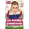 Gol Makinesi Lewandowski