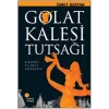 Golat Kalesi Tutsağı
