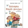 Gölcüğün Küçük Avcıları