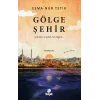 Gölge Şehir