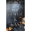 Gölge ve Kan (Ciltli)