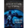 Gölgelerin Efendisi 3 - Buzlar Ülkesi
