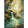 Gönül Pınarımdan Süzülen Güzel Sözler