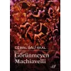 Görünmeyen Machiavelli