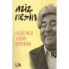 Gözünüz Aydın Efendim