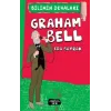 Graham Bell - Bilimin Dehaları