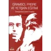 Gramsci, Freire ve Yetişkin Eğitimi