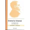 Gramsciyi Anlamak