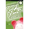 Grip / Domuz Gribi
