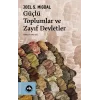 Güçlü Toplumlar ve Zayıf Devletler