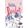 Gülün Düşleri