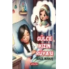 Gülce Kızın Rüyası