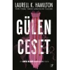 Gülen Ceset Bir Anita Blake Vampir Avcısı Romanı