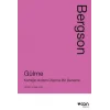 Gülme: Komiğin Anlamı Üzerine Bir Deneme