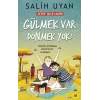 Gülmek Var Dönmek Yok - Acayip İşler Takımı