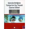 Gümrük Birliğinin Türkiyenin Dış Ticareti Üzerine Etkileri